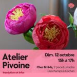 Atelier pivoine - 12 octobre à Cachan
