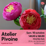 Atelier pivoine - 10/10/2026 à Sceaux